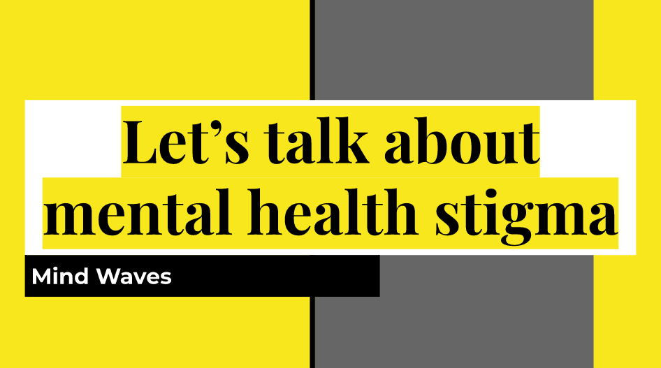 Text: "Let's talk about mental health stigma"