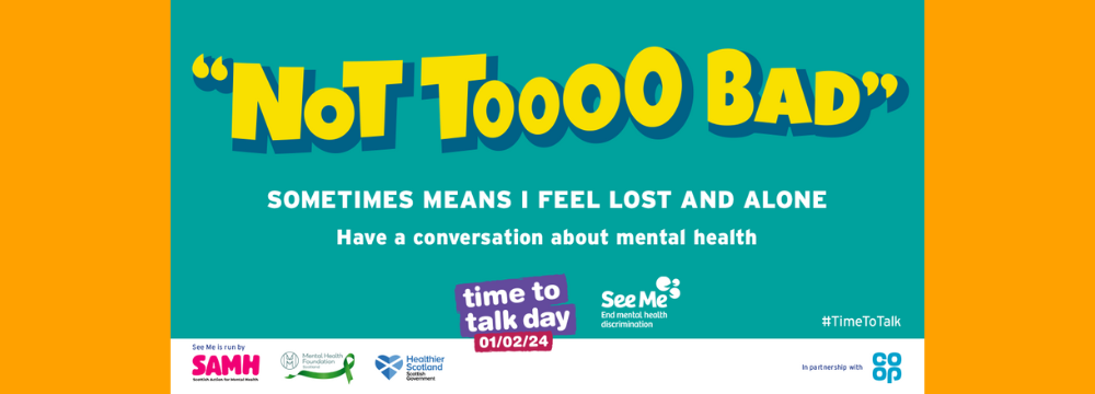 Text: "not too bad sometimes means i feel lost and alone have a conversation about mental health"